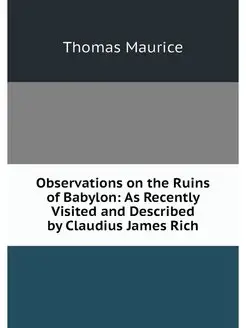 Observations on the Ruins of Babylon