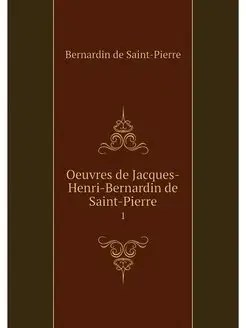 Oeuvres de Jacques-Henri-Bernardin de