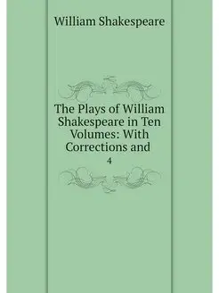 The Plays of William Shakespeare in T