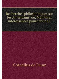 Recherches philosophiques sur les Ame