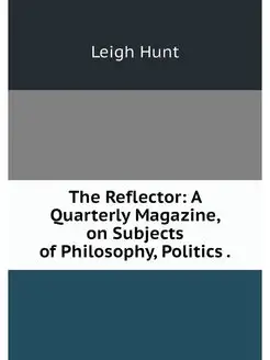 The Reflector A Quarterly Magazine