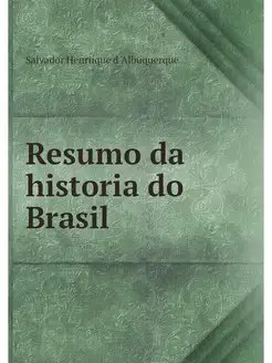 Resumo da historia do Brasil