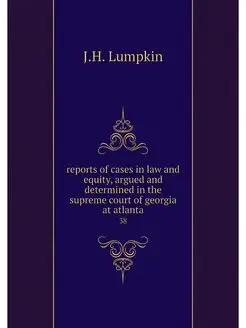 reports of cases in law and equity, a