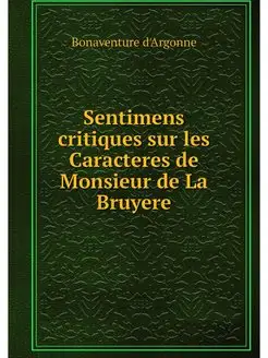 Sentimens critiques sur les Caractere