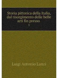 Storia pittorica della Italia, dal ri