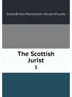 The Scottish Jurist. 5