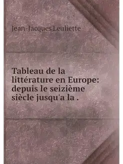 Tableau de la litterature en Europe