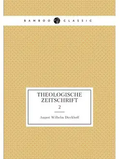 Theologische Zeitschrift. 2