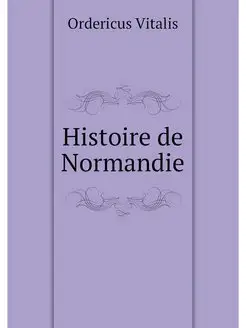 Histoire de Normandie