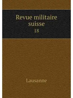 Revue militaire suisse. 18