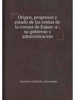 Origen, progresos y estado de las ren