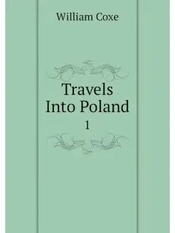 Travels Into Poland. 1