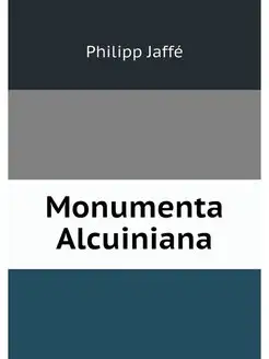 Monumenta Alcuiniana