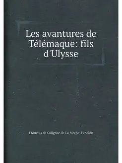 Les avantures de Telemaque fils d'Ul