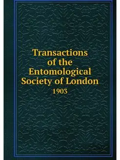 Transactions of the Entomological Soc