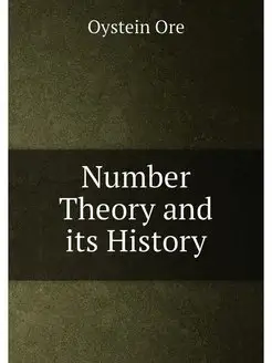 Number Theory and its History