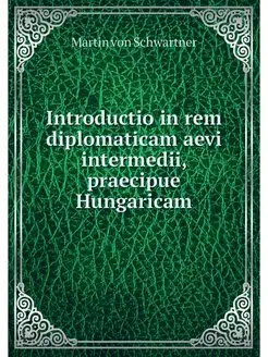 Introductio in rem diplomaticam aevi