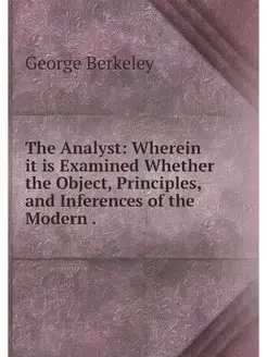 The Analyst Wherein it is Examined W