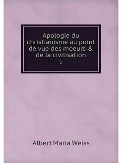 Apologie du christianisme au point de