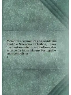 Memorias economicas da Academia Real