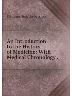 An Introduction to the History of Med