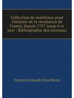 Collection de materiaux pour l'histoi