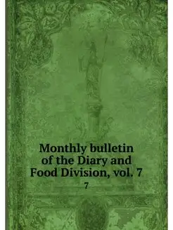 Monthly bulletin of the Diary and Foo