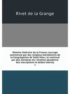 Histoire litteraire de la France ouv