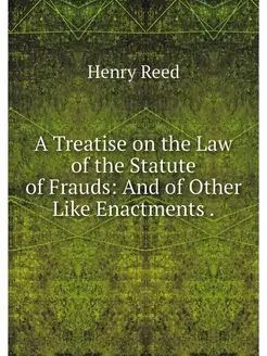 A Treatise on the Law of the Statute