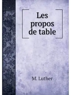 Les propos de table