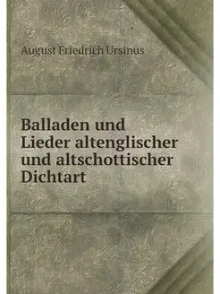 Balladen und Lieder altenglischer und