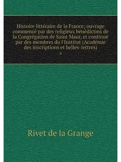 Histoire litteraire de la France ouv