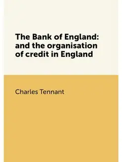 The Bank of England and the organisa