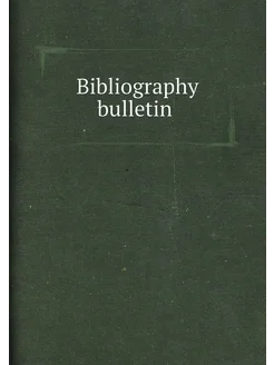 Bibliography bulletin