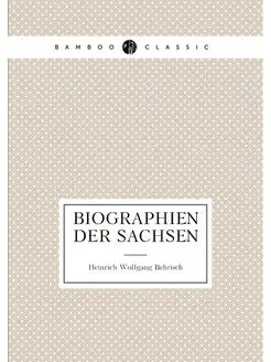 Biographien der Sachsen