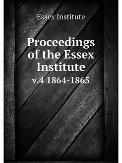 Proceedings of the Essex Institute. v