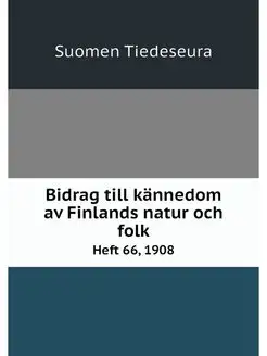 Bidrag till kannedom av Finlands natu
