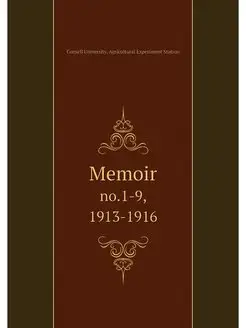 Memoir. no.1-9, 1913-1916