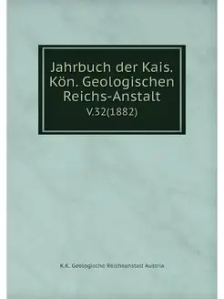 Jahrbuch der Kais. Kon. Geologischen