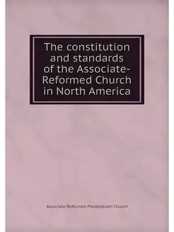 The constitution and standards of the