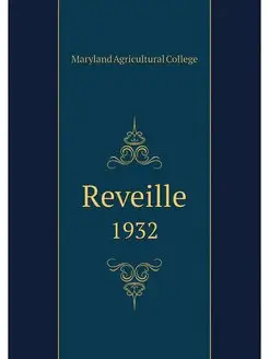 Reveille. 1932