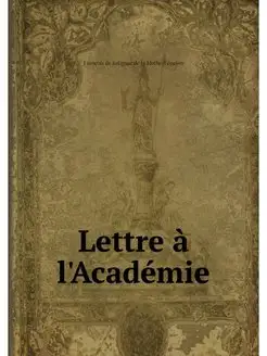 Lettre a l'Academie