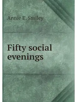 Fifty social evenings