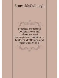 Practical structural design a text a