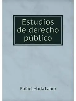 Estudios de derecho publico