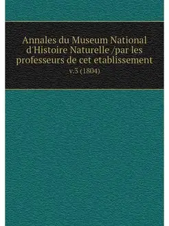 Annales du Museum National d'Histoire