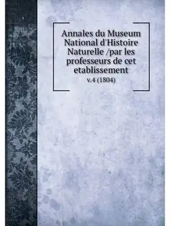 Annales du Museum National d'Histoire