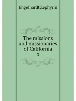 The missions and missionaries of Cali