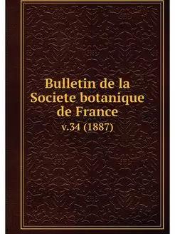 Bulletin de la Societe botanique de F