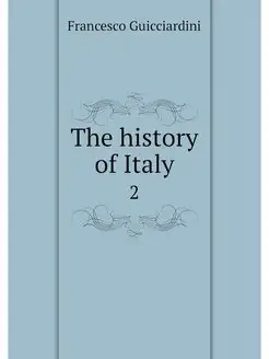 The history of Italy. 2